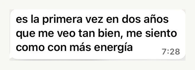 Mensaje de una clienta que se ve y se siente mejor